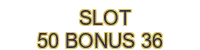slot-50-bonus-30